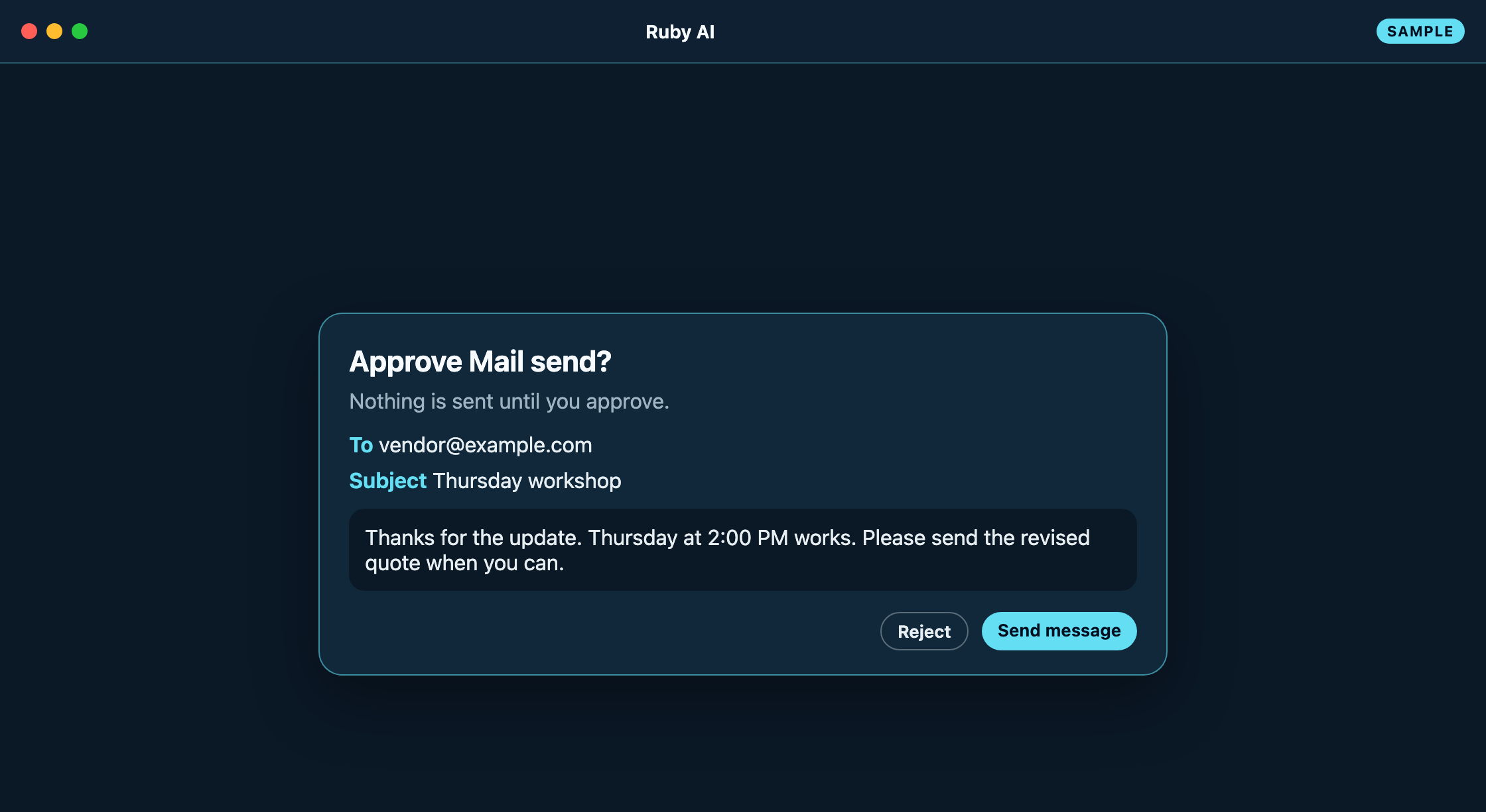 Sample approval sheet titled Approve Mail send. The draft to vendor@example.com waits. The choices are Reject and Send message.